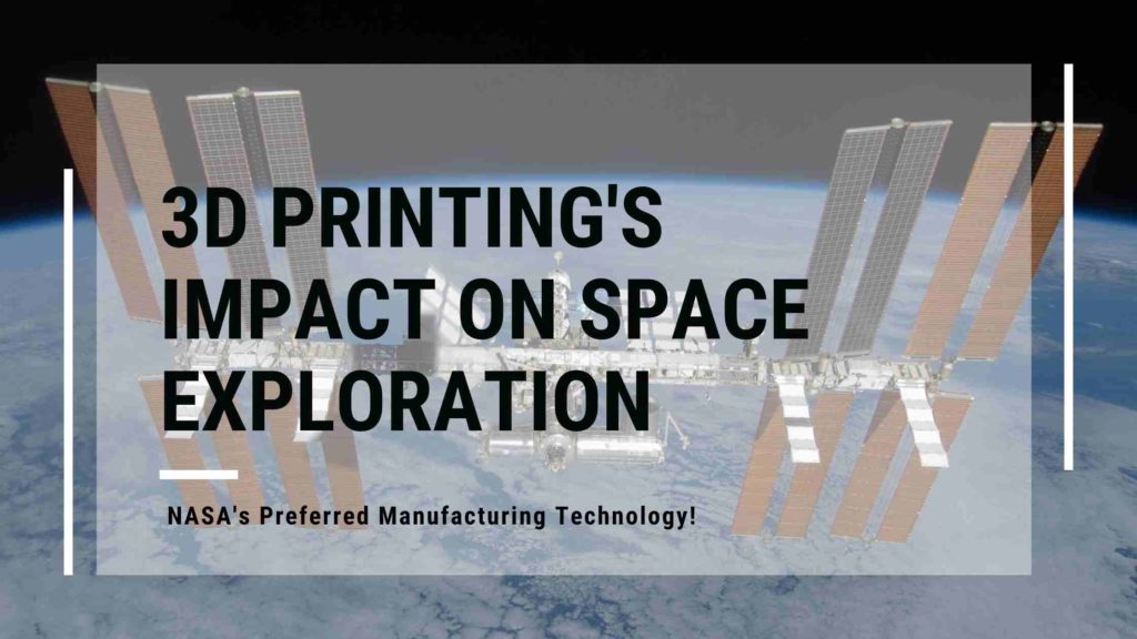 _NASA's 3D Printing revolution on space